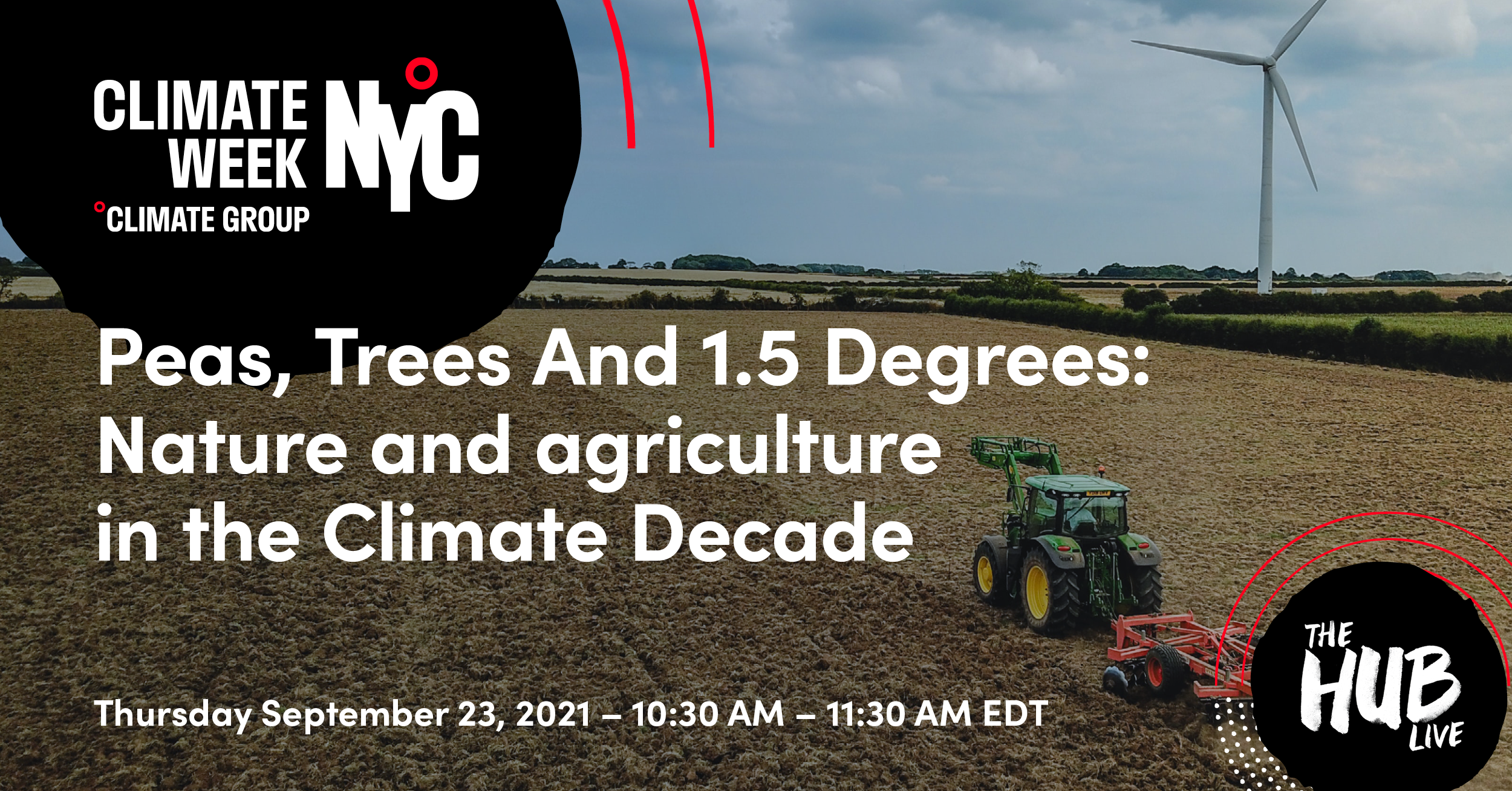 Peas, trees and 1.5 degrees: nature and agriculture in the Climate Decade