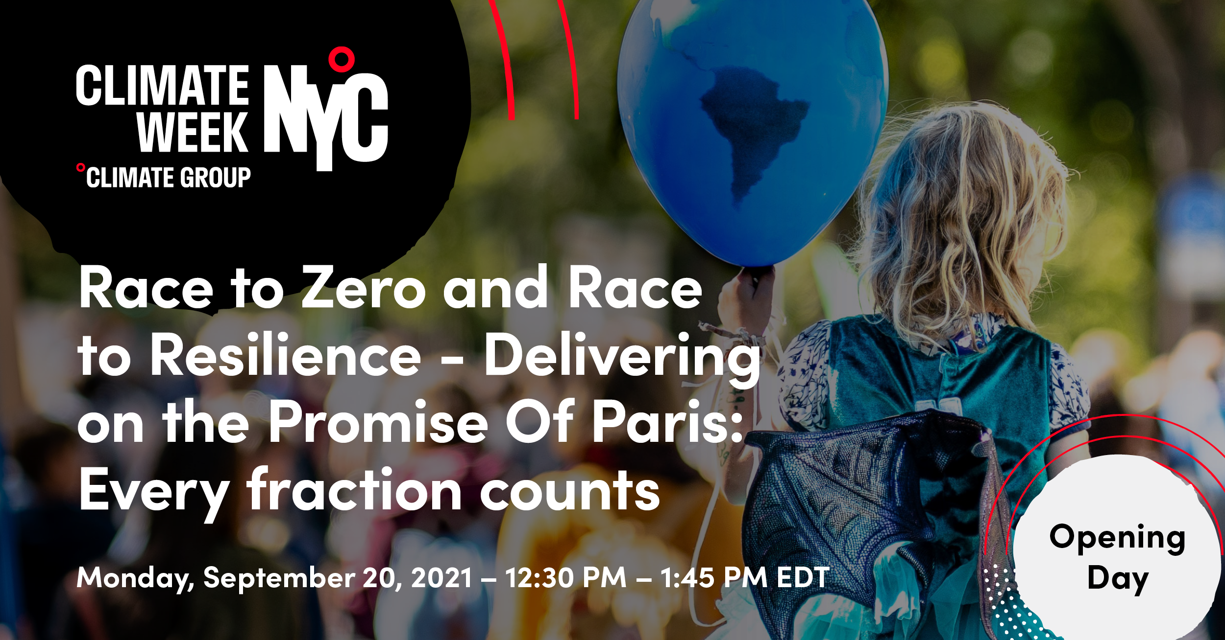 Race to Zero and Race to Resilience - Delivering on the Promise Of Paris: Every fraction counts