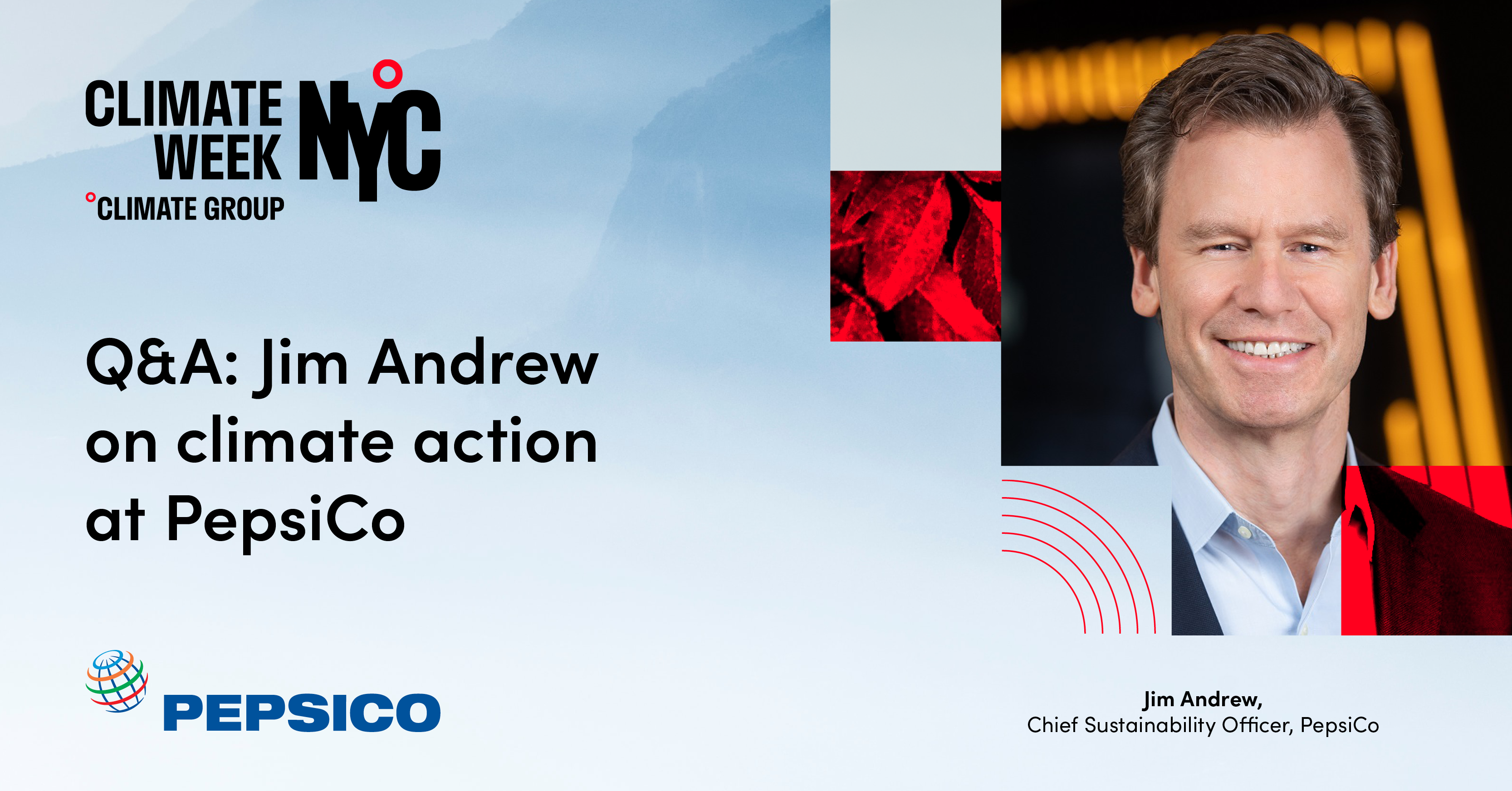 Q&A: Jim Andrew on climate action at PepsiCo