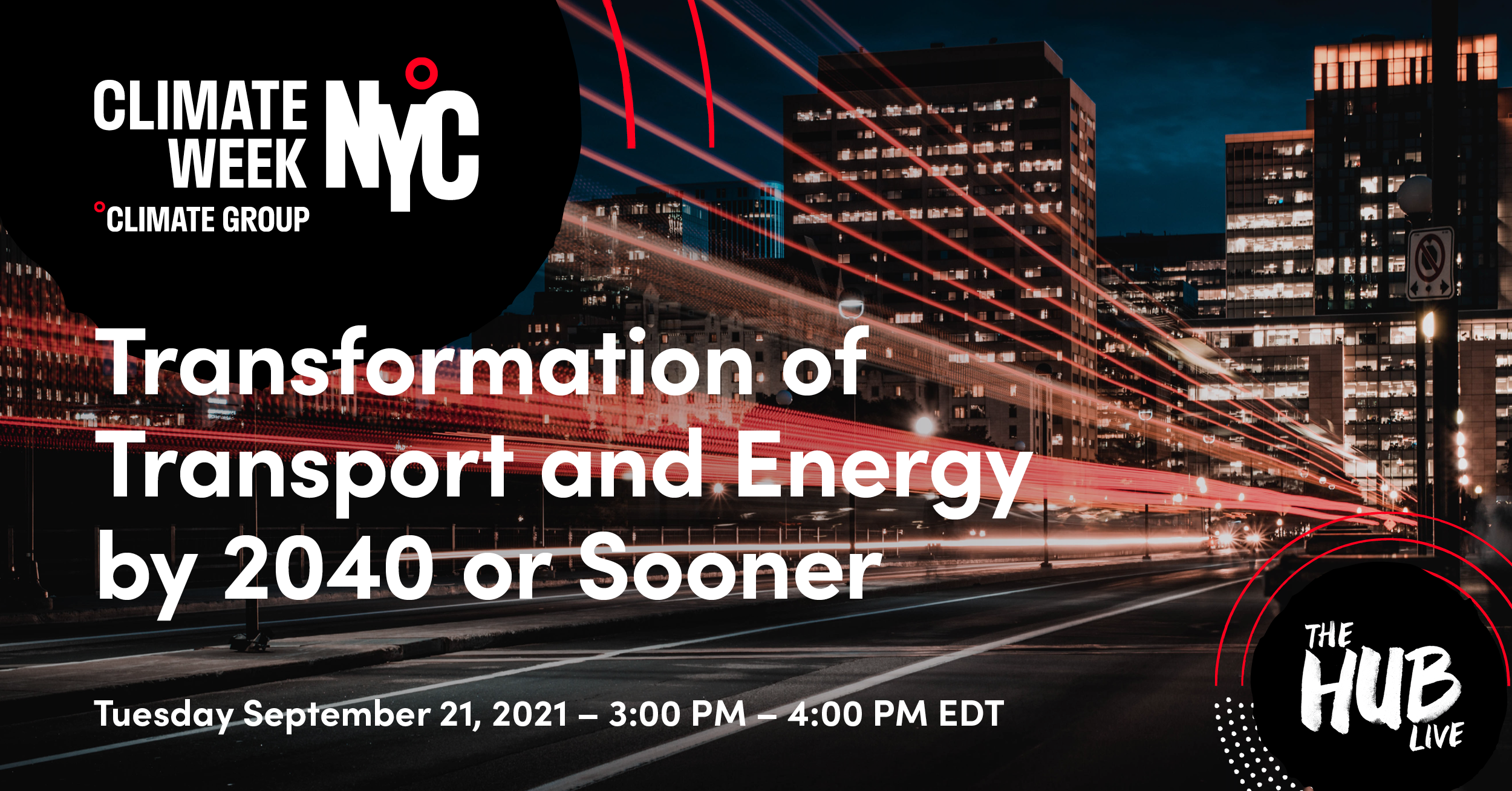 Transformation of Transport and Energy by 2040 or Sooner